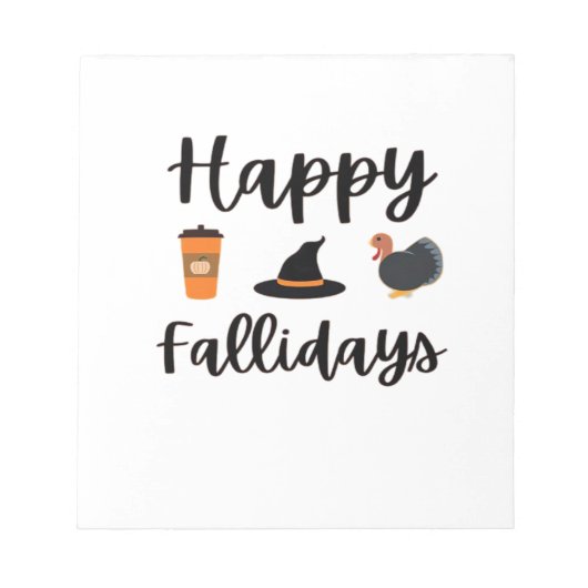 Cute Fall season Happy Fallidays Thanksgiving Hall ノートパッド (正面)