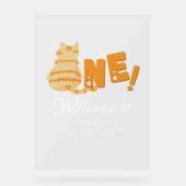 Cute Fat Orange Cat 1st Birthday Welcome アクリルサイン (正面)