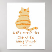 Cute Fat Orange Cat Baby Shower Welcome Sign ポスター (正面)