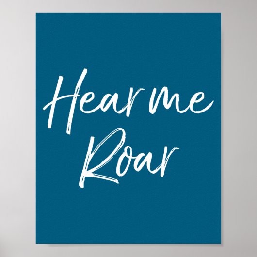 Cute Female Emwerment Quote For Women Cute Hear Me ポスター (正面)