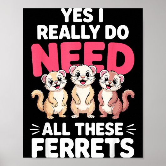 Cute Ferret Design For Men Women Kids Animal Ferre ポスター (正面)