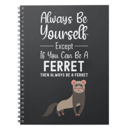 Cute Ferret Gifts Funny Humor Animal Pet ノートブック