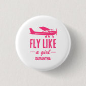 Cute Fly Like A Girl Pink Airplane Girly Aviation  缶バッジ (正面)
