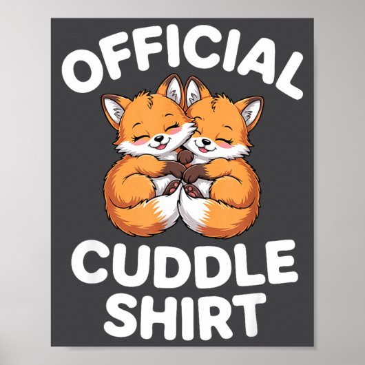 Cute Fox Snuggle Couple This Is My Cuddle  ポスター (正面)