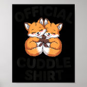 Cute Fox Snuggle Couple This Is My Cuddle  ポスター (正面)