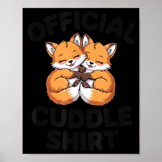 Cute Fox Snuggle Couple This Is My Cuddle  ポスター (正面)