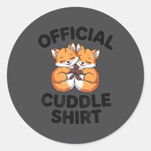 Cute Fox Snuggle Couple This Is My Cuddle  ラウンドシール (正面)