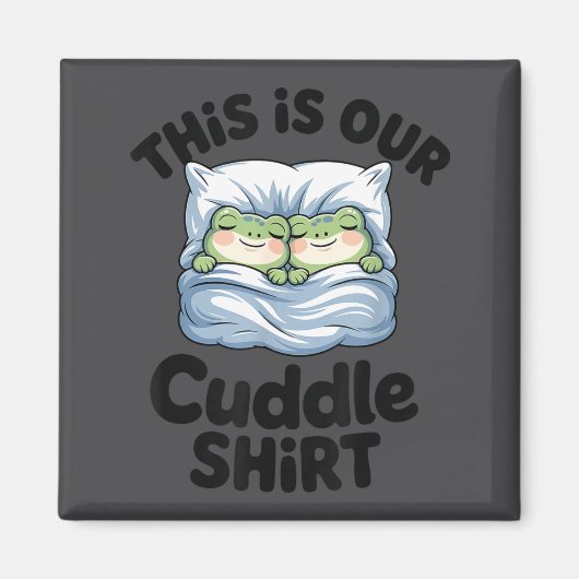 Cute Frog Couple This Is Our Cuddle  マグネット (正面)