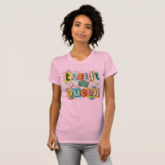 Cute & Fun Thrift Queen Tシャツ