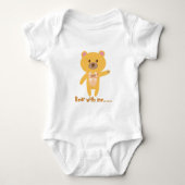 Cute Funny Bear With Me Baby Shower Personalized  ベビーボディスーツ (正面)