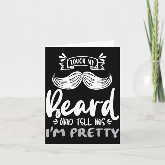 Cute Funny Beard Quote Gift For Bearded Men And Lo カード (正面)