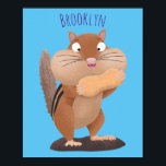 Cute funny big cheeks chipmunk cartoon  ポスター<br><div class="desc">This happy hungry chipmunk has a full mouth of food. Drawn in funny cartoon illustration style.</div>