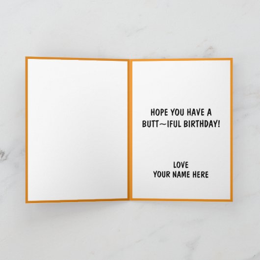 Cute Funny Dog Butt seriously, happy birthday カード (内部)