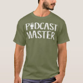 Cute  Funny Podcast Master Podcasting Tシャツ (正面)