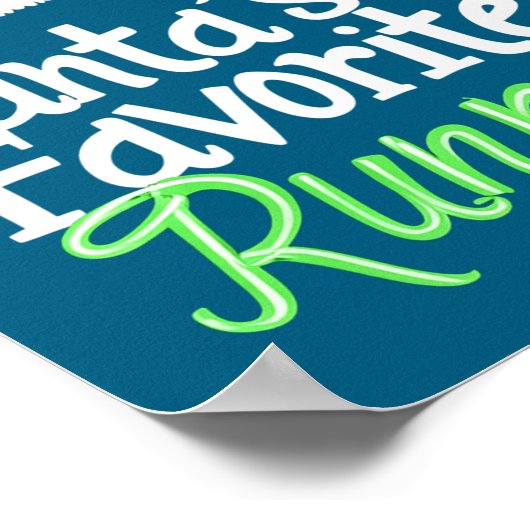 Cute Funny Santa's Favorite Runner Christmas Run H ポスター (角)