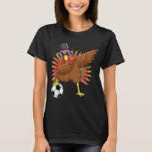 Cute Funny Soccer Thanksgiving Dabbing Turkey Dab  Tシャツ (正面)