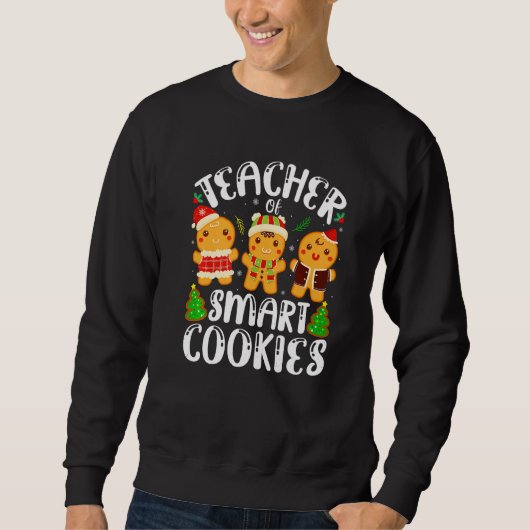 Cute Gingerbread Cookies Christmas Teacher Of Smar スウェットシャツ (正面)