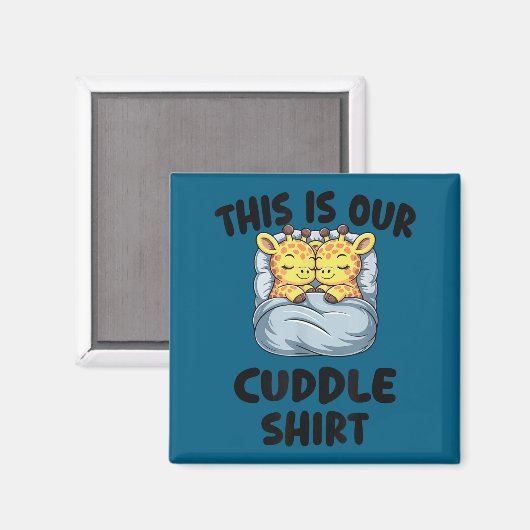 Cute Giraffe Couple This Is Our Cuddle  マグネット (正面/裏面)