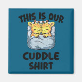 Cute Giraffe Couple This Is Our Cuddle  マグネット (正面)