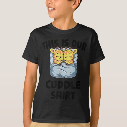 Cute Giraffe Couple This Is Our Cuddle Tシャツ (正面)