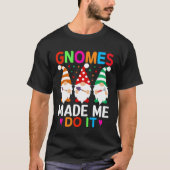 Cute Gnomies for Garden  Gnomes Tシャツ (正面)