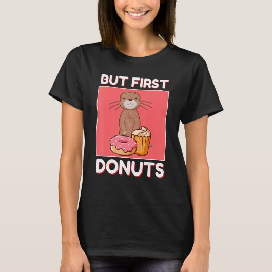 Cute Gopher But First Donuts And Cupcake Japanese Tシャツ (正面)