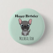 Cute gray happy birthday custom name pug dog blue 缶バッジ (正面)