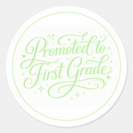 Cute Green “Promoted to First Grade” Design ラウンドシール