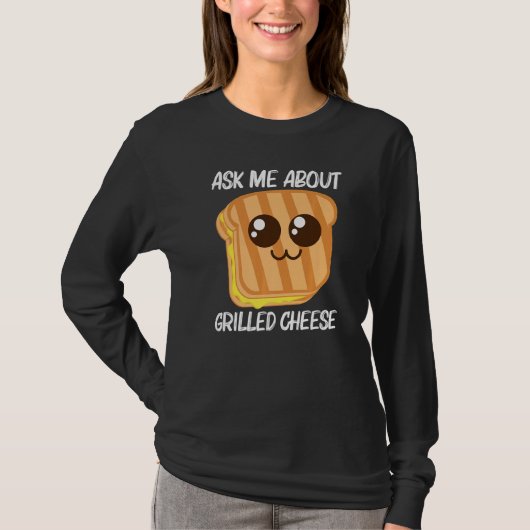 Cute Grilled Cheese For Men Women Toast Bread Tシャツ (正面)