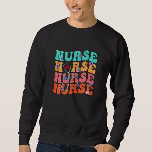 Cute Groovy Stethoscope Nurse Life Nursing Nurse W スウェットシャツ (正面)