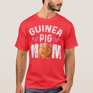 Cute Guinea Pig Mom Guinea Pig Moms Guinea Pig Lov Tシャツ