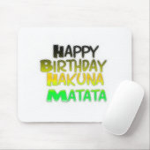 Cute Happy Birthday Hakuna Matata eco Inspirationa マウスパッド (マウス)