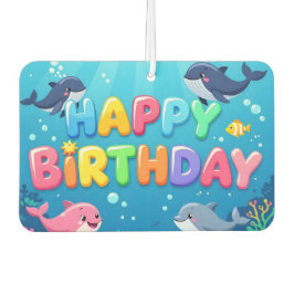 Cute Happy Birthday nautical dolphin カーエアーフレッシュナー