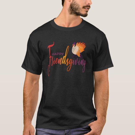Cute Happy Friendsgiving Thanksgiving for Friends  Tシャツ (正面)