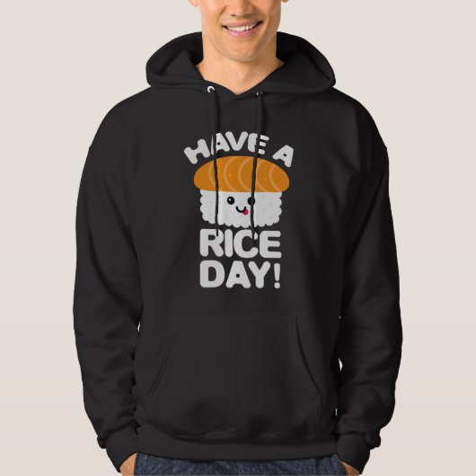 Cute Have A Rice Day Sushi Roll Rice パーカ (正面)