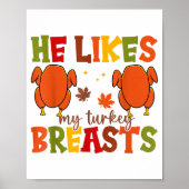 Cute He Likes My Turkey Breasts Couple Matching Th ポスター (正面)