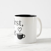 Cute Heart Coffee Cup. But First, Coffee Mug. ツートーンマグカップ (正面右)
