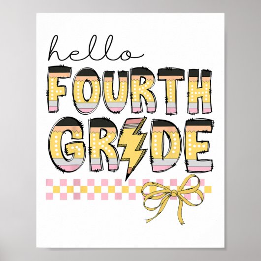 Cute Hello Fourth Grade Pencil Bow Back To School ポスター (正面)