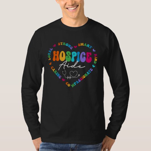 Cute Hospice Aide Nurse Appreciation Nursing Tシャツ (正面)