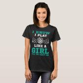 Cute I Know I Play Like A Girl Volleyball Womens T Tシャツ (正面フル)