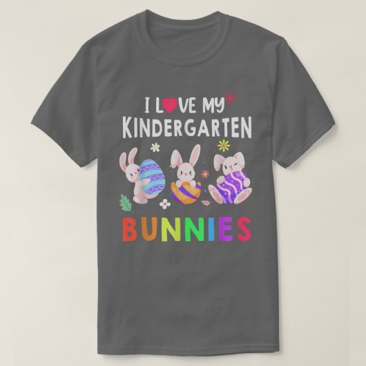Cute I Love My Kindergarten Bunnies Teacher Happy  Tシャツ (デザイン正面)