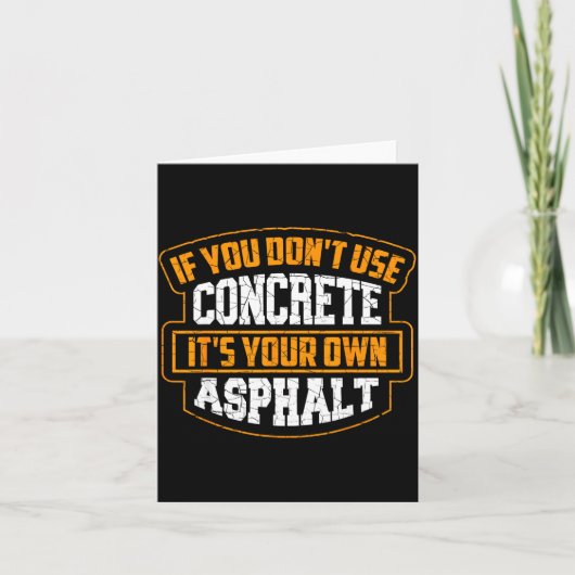 Cute If You Don't Use Concrete It's Your Own Aspha カード (正面)