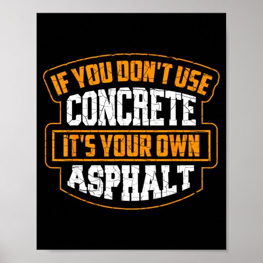 Cute If You Don't Use Concrete It's Your Own Aspha ポスター (正面)