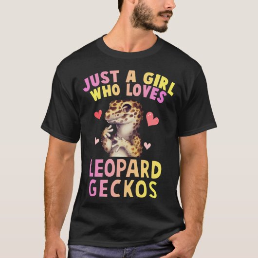 Cute Just A Girl Who Loves Leopard Geckos Lizard R Tシャツ (正面)