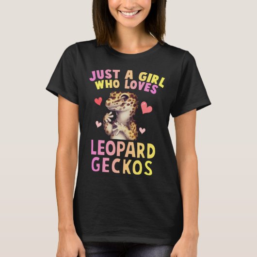 Cute Just A Girl Who Loves Leopard Geckos Lizard R Tシャツ (正面)