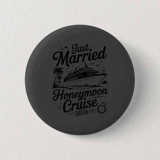 Cute Just Married Honeymoon Cruise 2026 Newlyweds  缶バッジ (正面)