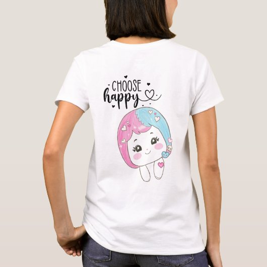 Cute Kawaii “Choose Happy”  – Adorable Posi Tシャツ (裏面)