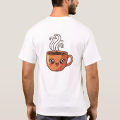 Cute Kawaii Coffee Mug Face T-Shirt | Happy Coffee Tシャツ (裏面)