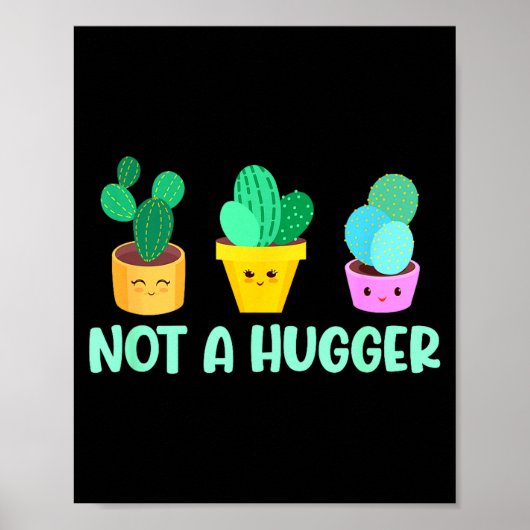 Cute Kawaii Do Not Hug I'm Not A Hugger Cactus ポスター (正面)