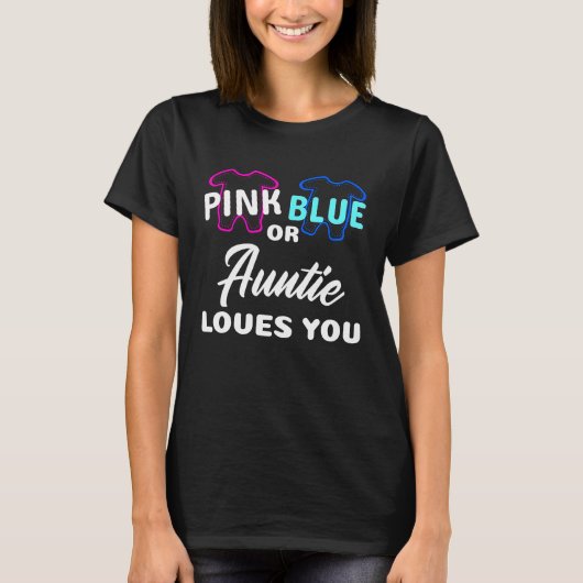 Cute Keeper Of The Gender Pink Blue Auntie Loves Y Tシャツ (正面)
